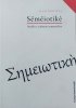 Julia Kristeva Semeiotike. Studia z zakresu semanalizy